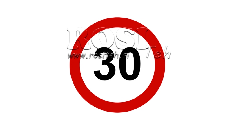 NÁLEPKA OMEZENÍ RYCHLOSTI 30KM/H